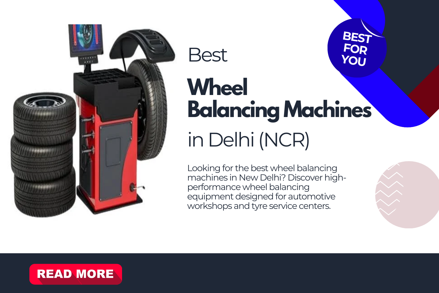 Best Wheel Balancing Machines in New Delhi